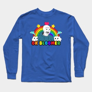 Ok Bloomer Meme Long Sleeve T-Shirt